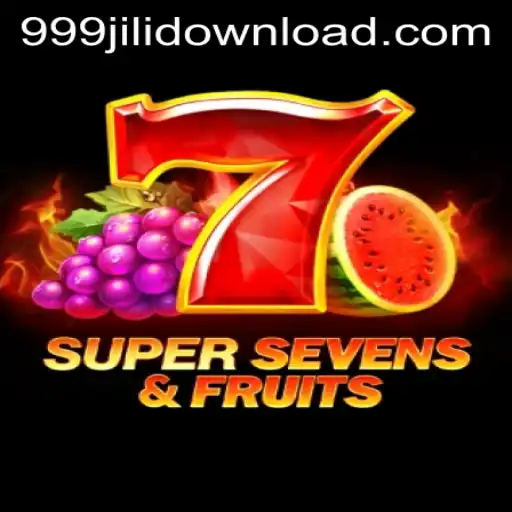 Unveiling 7 Super Sevens & Fruits