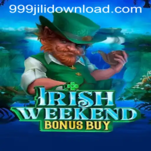 Exploring the Thrills of IrishWeekendBonusBuy and the Trend of 999jili